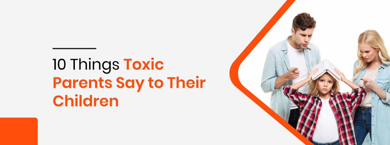 toxic things parents say banner toxic things parents say banner